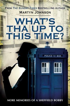 Cover of the book What's Tha Up To This Time? by Mark  Lloyd
