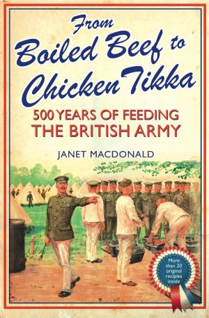 Cover of the book From Boiled Beef to Chicken Tikka by Jac Weller