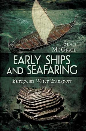 Book cover of Early Ships and Seafaring