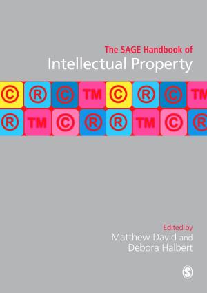 Cover of the book The SAGE Handbook of Intellectual Property by Siah Hwee Ang