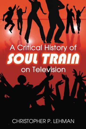 Book cover of A Critical History of Soul Train on Television