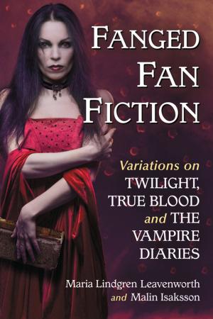 Cover of the book Fanged Fan Fiction by Dan Callahan