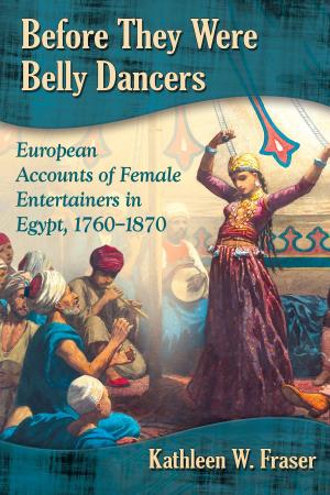 Cover of the book Before They Were Belly Dancers by Anita Price Davis