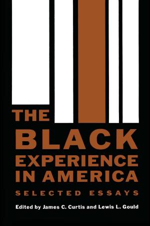 Cover of the book The Black Experience in America by Cynthia Becker