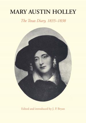 Book cover of Mary Austin Holley