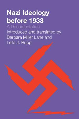 Cover of the book Nazi Ideology before 1933 by Susan Milbrath