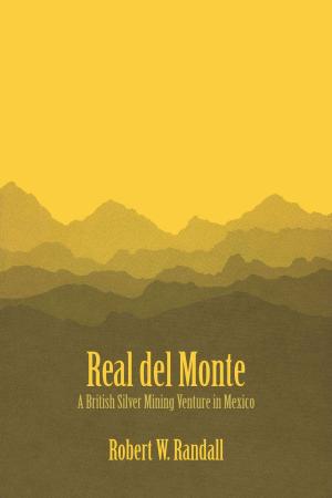 Cover of the book Real del Monte by Paul Friedrich