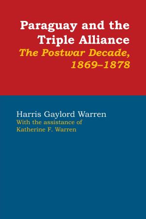 Cover of the book Paraguay and the Triple Alliance by Julia Meyerson