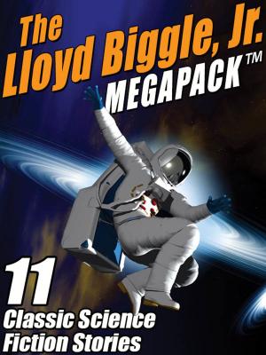 Book cover of The Lloyd Biggle, Jr. MEGAPACK ®