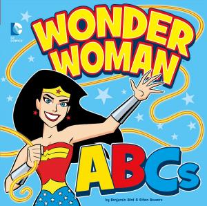Cover of the book Wonder Woman ABCs by Robin S. Doak