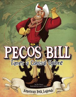 Book cover of Pecos Bill Tames a Colossal Cyclone