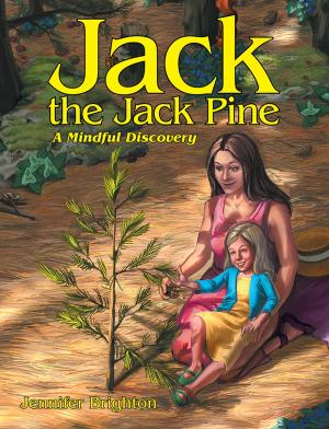 Cover of the book Jack the Jack Pine by Margaret Boone Rappaport, Christopher J. Corbally