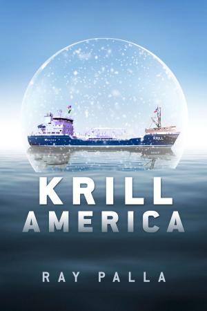 Cover of the book Krill America by Gabriel and Precious Alvarado