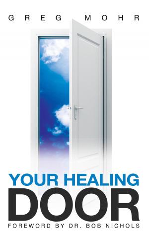 Cover of the book Your Healing Door by Joey Gumb