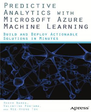 Cover of the book Predictive Analytics with Microsoft Azure Machine Learning by Chaminda Chandrasekara