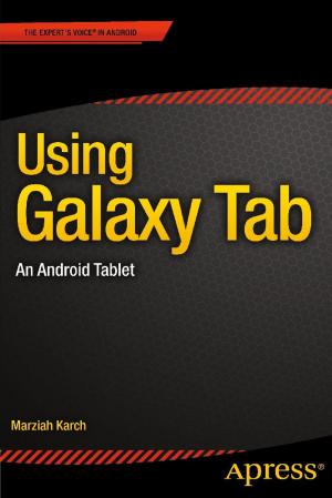 Cover of the book Using Galaxy Tab by Dawid Borycki