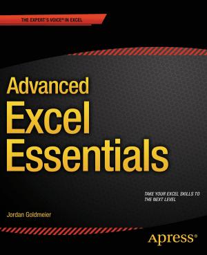 Cover of the book Advanced Excel Essentials by Daniel Rubio, Marten Deinum, Josh Long