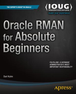 Cover of the book Oracle RMAN for Absolute Beginners by Manohar Swamynathan