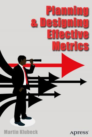 Cover of the book Planning and Designing Effective Metrics by Steve Grobman, Allison Cerra