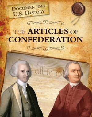 Cover of the book The Articles of Confederation by Michael Dahl