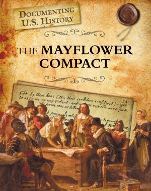 Cover of the book The Mayflower Compact by Michael Burgan