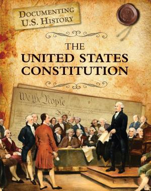 Cover of the book The United States Constitution by Matthew K. Manning