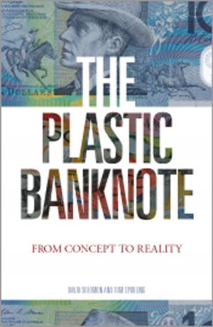 Cover of the book The Plastic Banknote by Stephen Debus