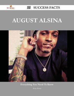 Cover of the book August Alsina 35 Success Facts - Everything you need to know about August Alsina by Stravinsky Igor