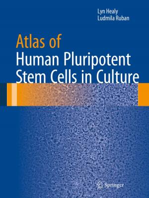 Cover of the book Atlas of Human Pluripotent Stem Cells in Culture by 