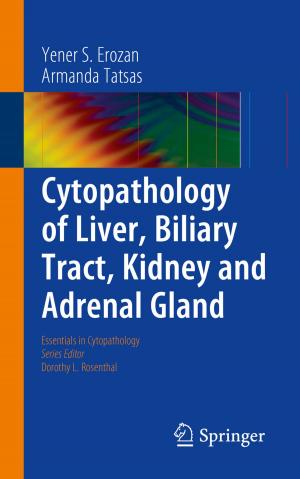 Cover of the book Cytopathology of Liver, Biliary Tract, Kidney and Adrenal Gland by B. J. Hunt, S. R. Holding