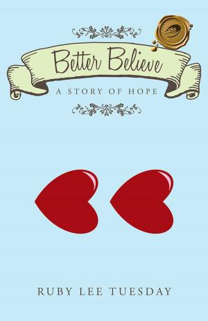 Cover of the book Better Believe by Nikkie Pryce