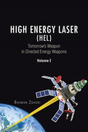 Cover of the book High Energy Laser (Hel) by STACY - ANN VOUSDEN.