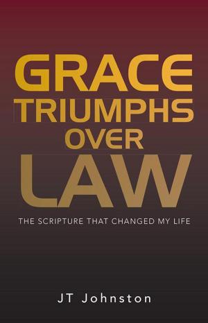 Cover of the book Grace Triumphs over Law by Anita Blough Smith