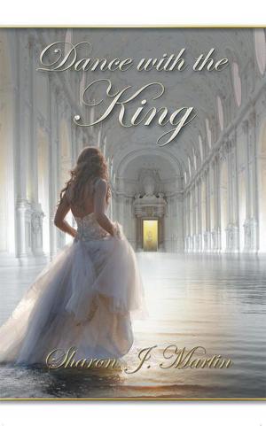 Cover of the book A Dance with the King by Willow Love