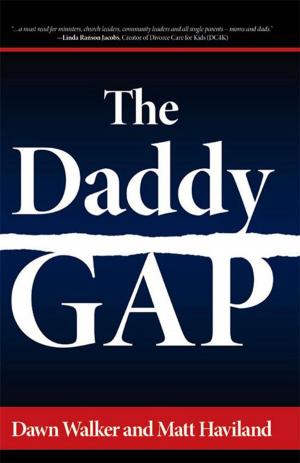 Cover of the book The Daddy Gap by Angela A. Marshall