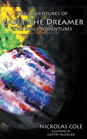 Cover of the book The Adventures of Casey the Dreamer by Ward Motes