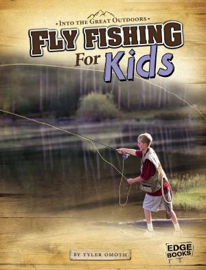 Book cover of Fly Fishing for Kids