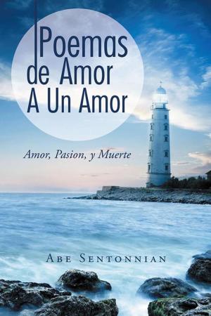 Cover of the book Poemas De Amor a Un Amor by Dr. Larry Little, Melissa Hambrick Jackson, David Rupert