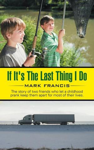 Cover of the book If It's the Last Thing I Do by Janet Bennett