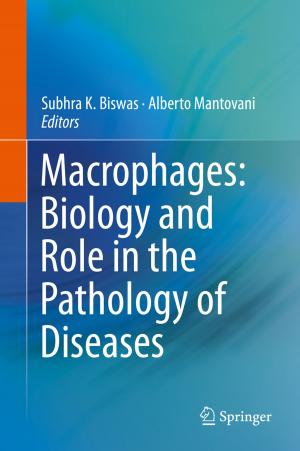 bigCover of the book Macrophages: Biology and Role in the Pathology of Diseases by 