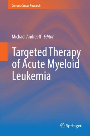 Cover of the book Targeted Therapy of Acute Myeloid Leukemia by Sabine Kowal