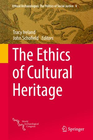 Cover of the book The Ethics of Cultural Heritage by Dr Kaka Kamal