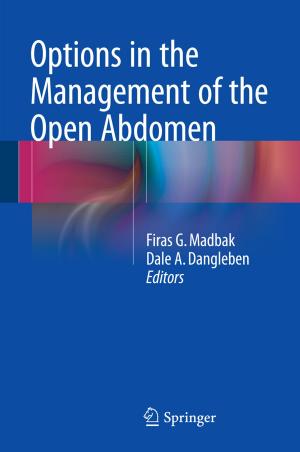 Cover of the book Options in the Management of the Open Abdomen by Yuri Shtessel, Christopher Edwards, Leonid Fridman, Arie Levant