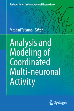 Cover of the book Analysis and Modeling of Coordinated Multi-neuronal Activity by Marjorie A. Bowman, Erica Frank, Deborah I. Allen