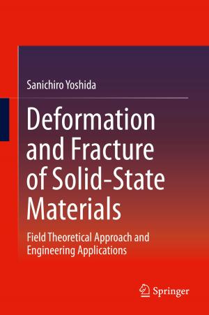 Cover of the book Deformation and Fracture of Solid-State Materials by Gianpiero Colonna, Antonio D'Angola, Mario Capitelli