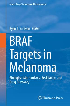 Cover of the book BRAF Targets in Melanoma by Richard M. Hyde