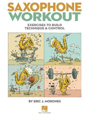 Cover of the book Saxophone Workout by Hal Leonard Corp., Phillip Keveren
