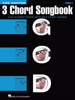 Cover of the book The Guitar Three-Chord Songbook - Volume 2 G-C-D by John Powell