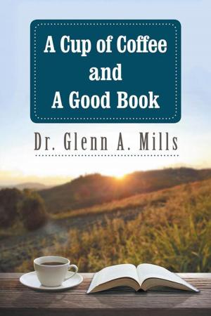 Cover of the book A Cup of Coffee and a Good Book by E. M. Albano