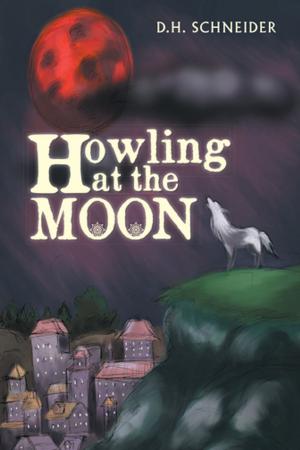 Cover of the book Howling at the Moon by Ann Jones Crabbe, Dezmond Murell, Marcos Moten Jr.